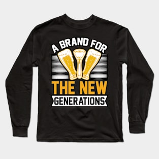 A brand for the new generations T Shirt For Women Men Long Sleeve T-Shirt